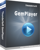 thundersoft gem player
